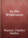 Imagen de portada para In the Wilderness